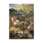 Cesaret "Türkler" Bir Anlatı