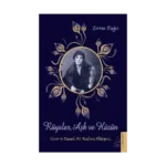 Rüyalar, Aşk ve Hüzün