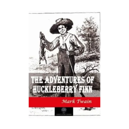 The Adventures of Huckleberry Finn
