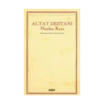 Altay Destanı Maaday Kara