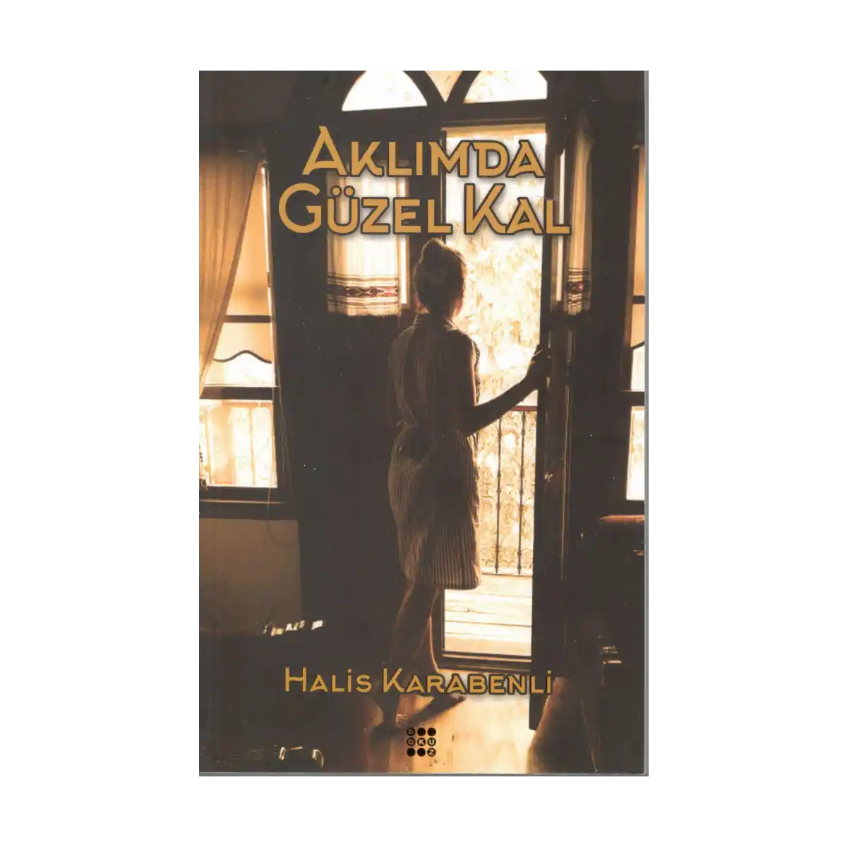 62b12-aklimda-guzel-kal-1-1.webp Aklımda Güzel Kal - Görsel 1