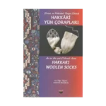Sanat ve Kültürel Değer Olarak Hakkari Yün Çorapları
