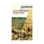 Rüzgara Verdim Bakışlarımı