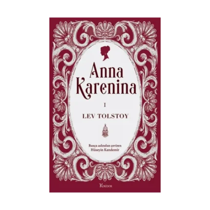Anna Karenina Cilt I (Bez Ciltli)