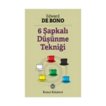 6 Şapkalı Düşünme Tekniği