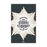 Birinci Dünya Savaşı’nda Osmanlı İstihbaratı