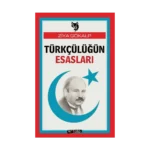Türkçülüğün Esasları