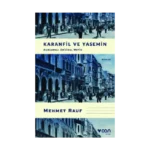 Karanfil ve Yasemin (Açıklamalı Orijinal Metin)