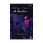 Milliyetçilik ve Modernizm