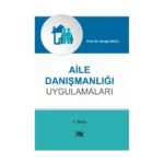 Aile Danışmanlığı Uygulamaları