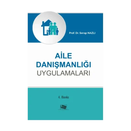 Aile Danışmanlığı Uygulamaları