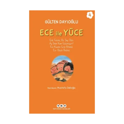 Ece ile Yüce 4