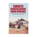 Türkiye Gürcülerinin Dünü - Bugünü