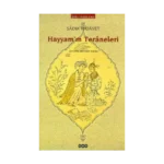 Hayyam’ın Teraneleri