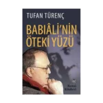 Babıali’nin Öteki Yüzü