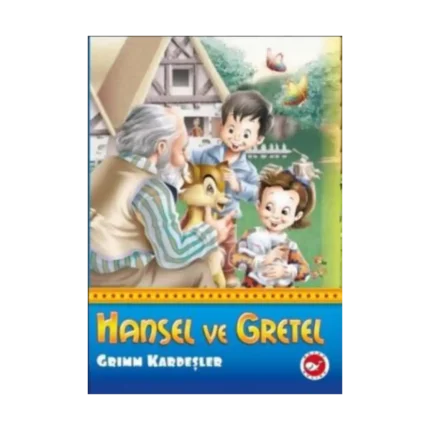 Hansel ve Gretel