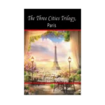 The Three Cities Trilogy, Paris