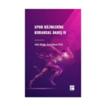 Spor Bilimlerine Kuramsal Bakış IV