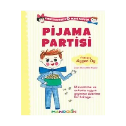 Kırmızı Kurdele Mavi Papyon 2 - Pijama Partisi