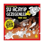 Daha da Küçükler İçin - Şu Acayip Gezegenler