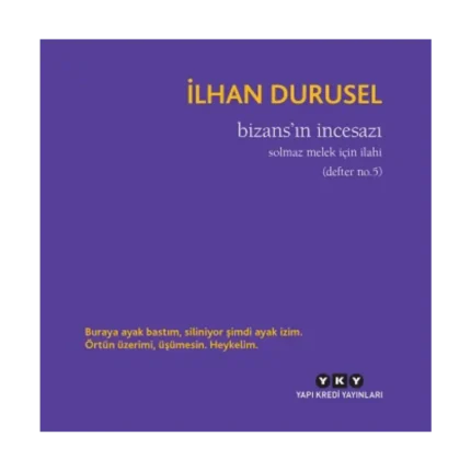 Bizans’ın İncesazı