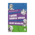 Tarihe Damga Vuran Bilim İnsanları