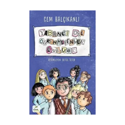 Yabancı Dil Öğrenmeyenler Kulübü