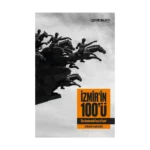 İzmir 'in 100 'ü (Ciltli)