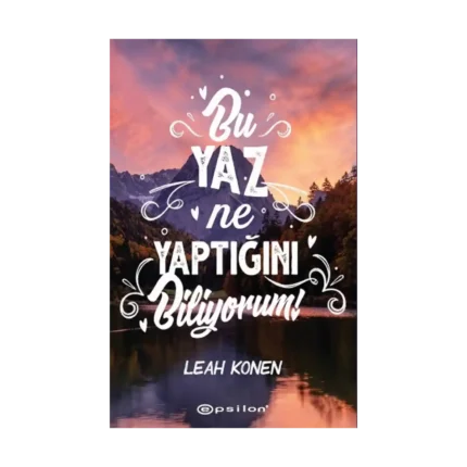 Bu Yaz Ne Yaptığını Biliyorum (Ciltli)