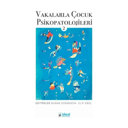Vakalarla Çocuk Psikopatolojileri -2