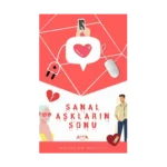 Sanal Aşkların Sonu