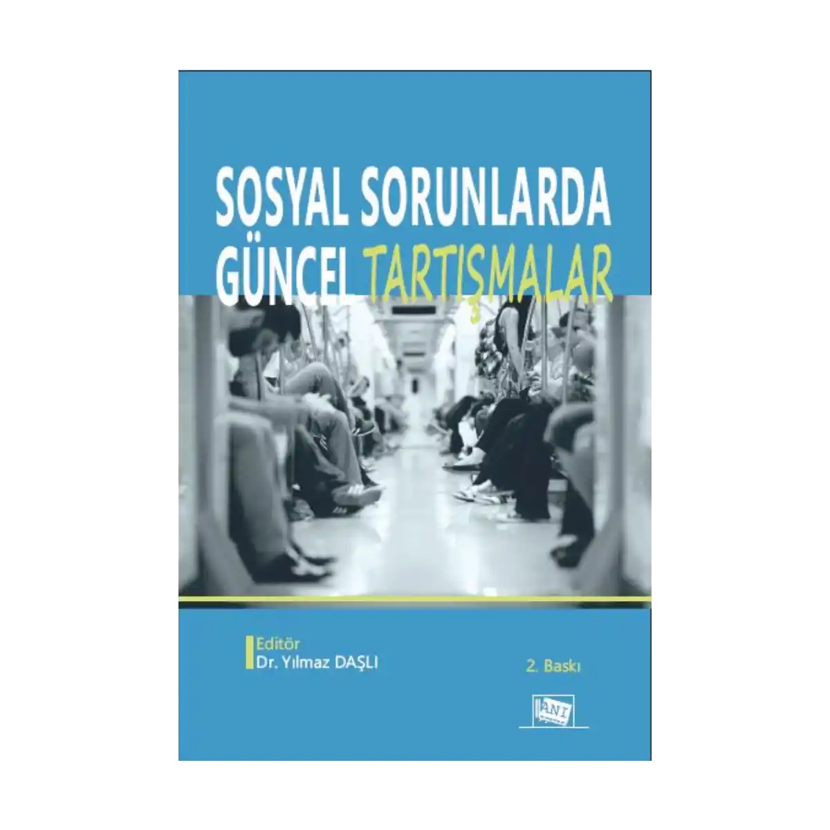 65192-sosyal-sorunlarda-guncel-tartismalar-1-1.webp Sosyal Sorunlarda Güncel Tartışmalar - Görsel 1