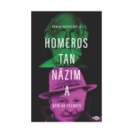 Homeros'tan Nazım'a Şiir ve Felsefe