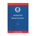 Atatürk'ün Bütün Eserleri Cilt: 16 (1923 - 1924)