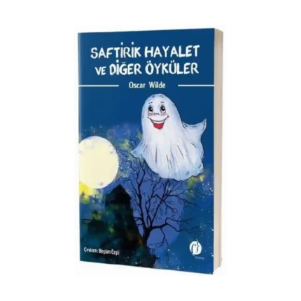 Saftirik Hayalet ve Diğer Öyküler