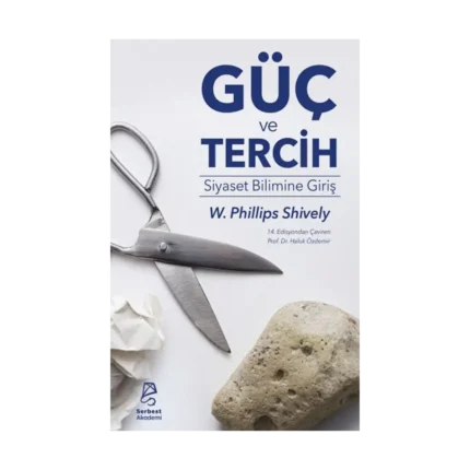 Güç ve Tercih - Siyaset Bilimine Giriş
