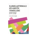 Karşılaştırmalı Siyasetin Temelleri