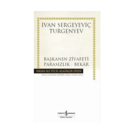 Başkanın Ziyafeti - Parasızlık - Bekar