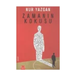 Zamanın Kokusu