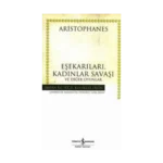 Eşekarıları, Kadınlar Savaşı ve Diğer Oyunlar