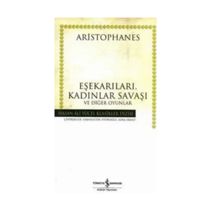 Eşekarıları, Kadınlar Savaşı ve Diğer Oyunlar