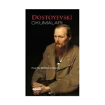 Dostoyevski Okumaları