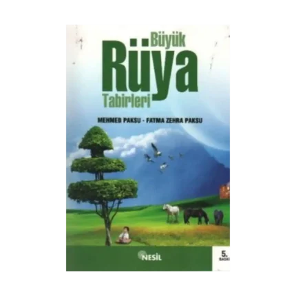 Büyük Rüya Tabirleri