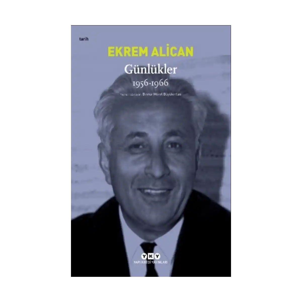 66f92-gunlukler-1956-1966-ekrem-alican-1-1.webp Günlükler (1956-1966) Ekrem Alican - Görsel 1