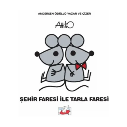 Şehir Faresi İle Tarla Faresi(Ciltli)