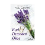 Evet Demeden Önce