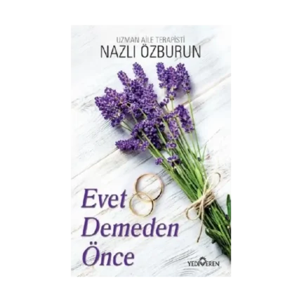 Evet Demeden Önce