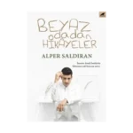 Beyaz Odadan Hikayeler