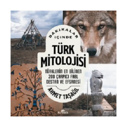 Dakikalar İçinde Türk Mitolojisi