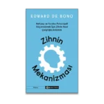 Zihnin Mekanizması  Hafızayı ve Yaratıcı Potansiyeli Güçlendirmek İçin Zihnin Nasıl Çalıştığını Anlamak